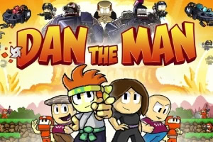 Joue l'histoire originale de Dan the Man!